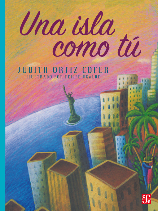 Title details for Una isla como tú by Judith Ortiz Cofer - Wait list